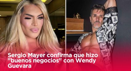 Sergio Mayer confirma que hizo "buenos negocios" con Wendy Guevara