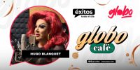 Hugo Blanquet estuvo en entrevistas en el programa Café Globo