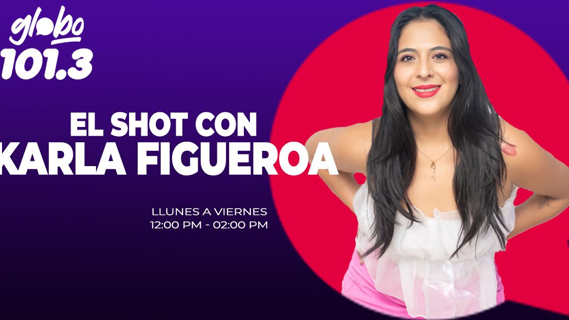 El Shot con Karla Figueroa