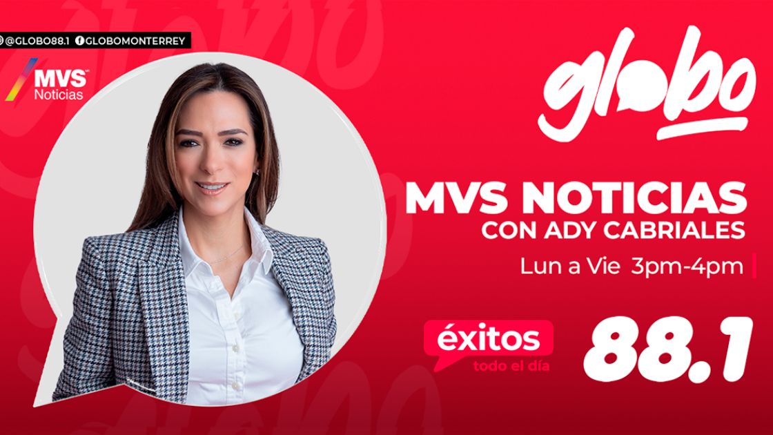 MVS Noticias Ady Cabriales