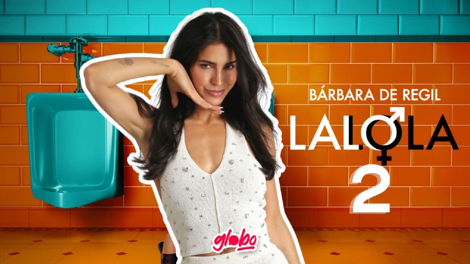 Barbara de Regil regresa con la segunda temporada de ‘Lalola’.
