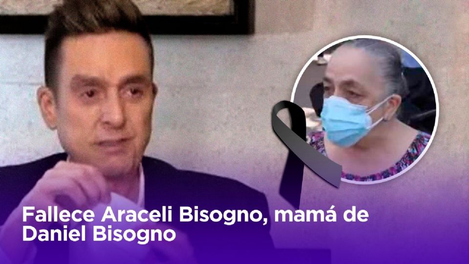 Fallece la mamá de Daniel Bisogno