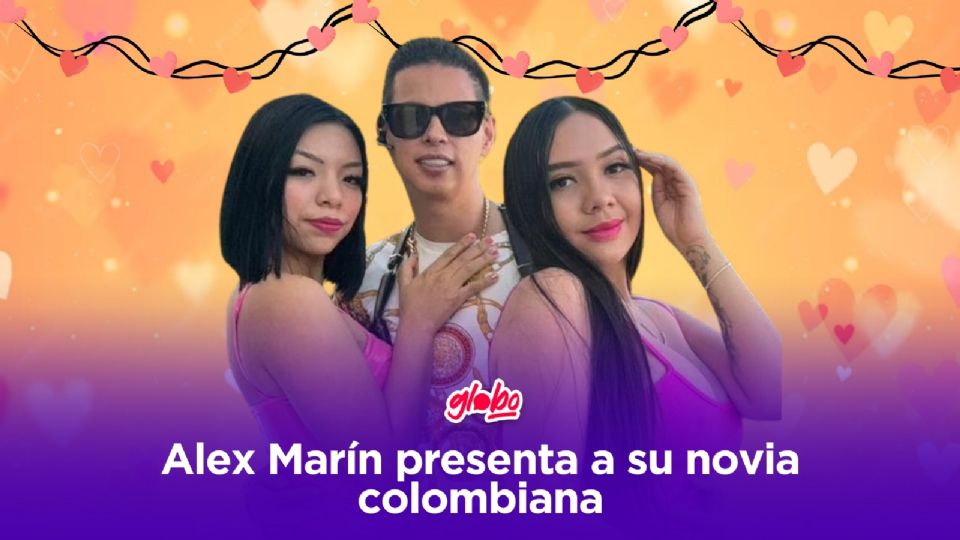 Alex Marín presenta a su novia colombiana.