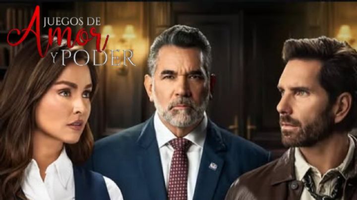 Juegos de Amor y Poder: Quién es quién en la nueva telenovela estelar del canal de las estrellas