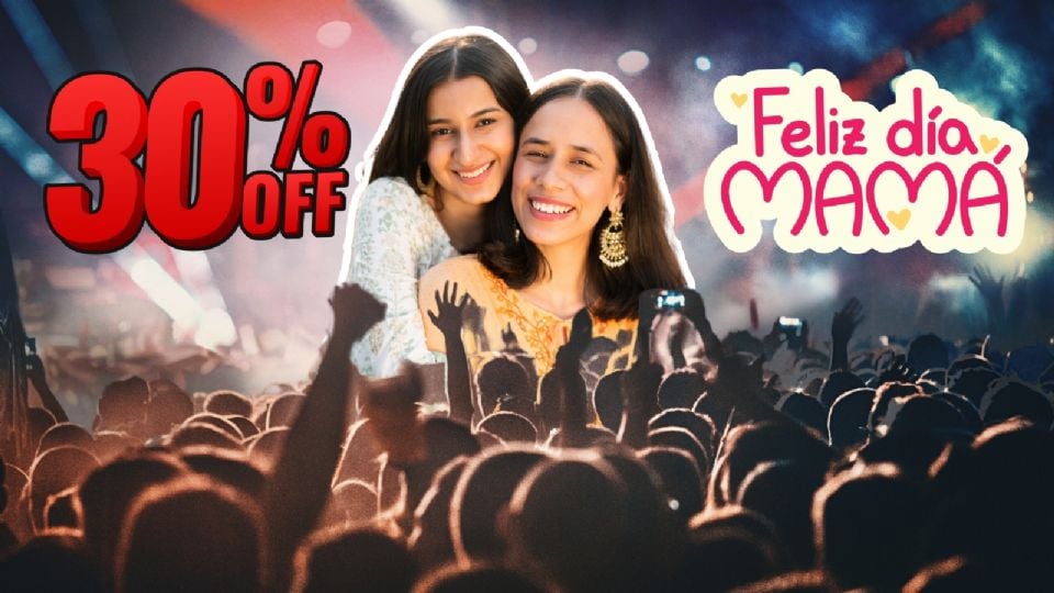 Día de las Madres 2025, conciertos con descuento que no te puedes perder.