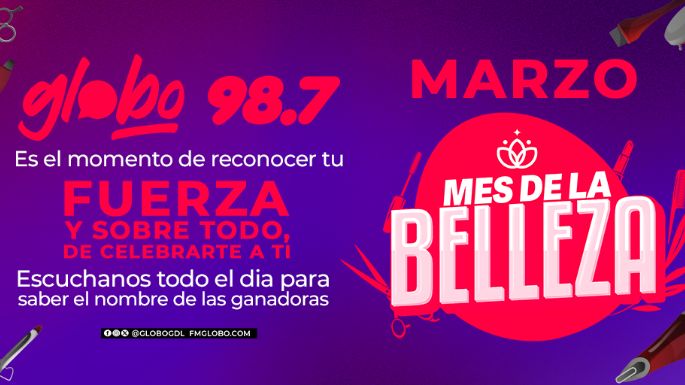 MES DE LA BELLEZA EN GLOBO