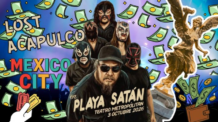 Lost Acapulco en el Teatro Metropólitan CDMX: Fecha, preventa, venta y precio de los boletos