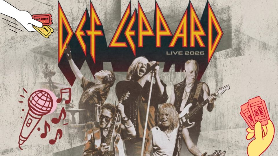Def Leppard México 2026, todo sobre su regreso a México en: Querétaro, Guadalajara y CDMX.